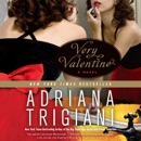 Very Valentine: A Novel (Unabridged) MP3 Audiobook