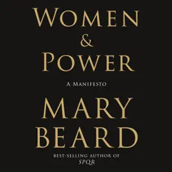 women & power: a manifesto (unabridged) audiobook cover image