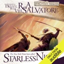 Starless Night: Legend of Drizzt: Legacy of the Drow, Book 2 (Unabridged) MP3 Audiobook