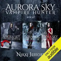 aurora sky: vampire hunter box set: (books 1-3) (unabridged) audiobook cover image