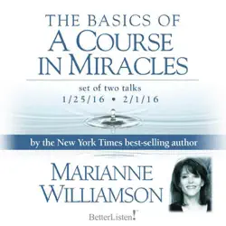 the basics of a course in miracles audiobook cover image