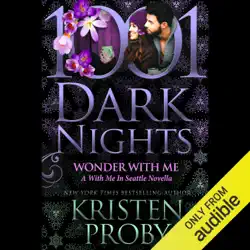 wonder with me: 1001 dark nights (with me in seattle novella) (unabridged) audiobook cover image
