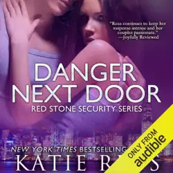 danger next door: red stone security series, book 2 (unabridged) audiobook cover image