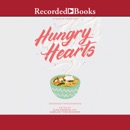 Hungry Hearts: 13 Tales of Food & Love MP3 Audiobook