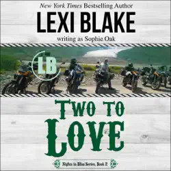 two to love: nights in bliss series, book 2 (unabridged) audiobook cover image