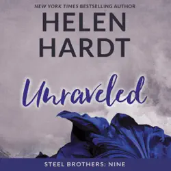 unraveled: the steel brothers saga, book 9 (unabridged) audiobook cover image
