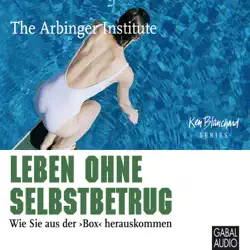 leben ohne selbstbetrug audiobook cover image