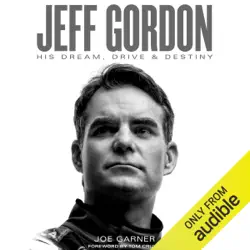 jeff gordon: his dream, drive & destiny (unabridged) audiobook cover image