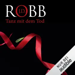 tanz mit dem tod: eve dallas 19 audiobook cover image