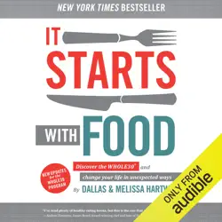 it starts with food: discover the whole30 and change your life in unexpected ways (unabridged) audiobook cover image