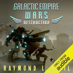 destruction: galactic empire wars, book 1 (unabridged) audiobook cover image