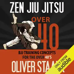 zen jiu jitsu: over 40 (unabridged) audiobook cover image