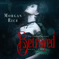 betrayed (book #3 in the vampire journals) audiobook cover image