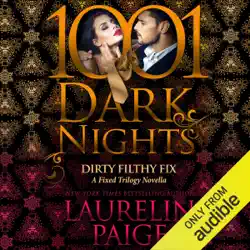 dirty filthy fix: a fixed trilogy novella - 1001 dark nights (unabridged) audiobook cover image