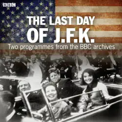the last day of jfk audiobook cover image