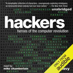 hackers: heroes of the computer revolution: 25th anniversary edition (unabridged) audiobook cover image