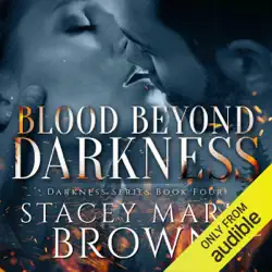 blood beyond darkness: darkness series, volume 4 (unabridged) audiobook cover image