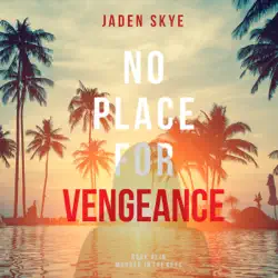 no place for vengeance (murder in the keys—book #3) audiobook cover image