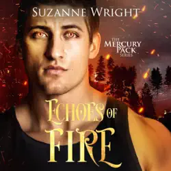 echoes of fire: mercury pack, book 4 (unabridged) audiobook cover image