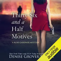 thirty-six and a half motives: rose gardner mystery #9 (unabridged) audiobook cover image