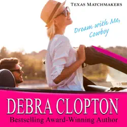 dream with me, cowboy enhanced edition: texas matchmakers audiobook cover image