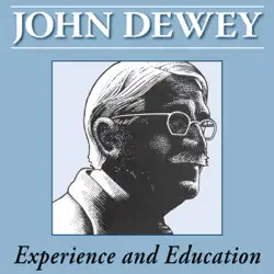 experience and education (unabridged) audiobook cover image