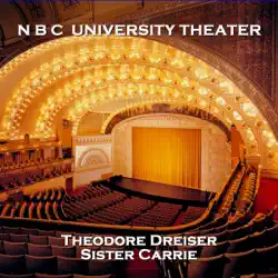 n b c university theater: sister carrie audiobook cover image