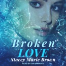 Broken Love MP3 Audiobook