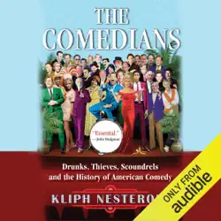 the comedians: drunks, thieves, scoundrels and the history of american comedy (unabridged) audiobook cover image