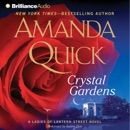 Crystal Gardens: A Ladies of Lantern Street Novel (Abridged) MP3 Audiobook