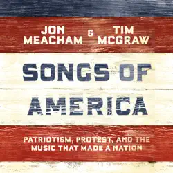 songs of america: patriotism, protest, and the music that made a nation (unabridged) audiobook cover image