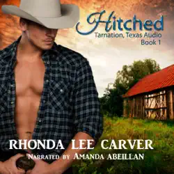 hitched: tarnation, texas book 1 (unabridged) audiobook cover image