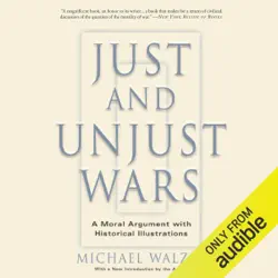 just and unjust wars: a moral argument with historical illustrations (unabridged) audiobook cover image