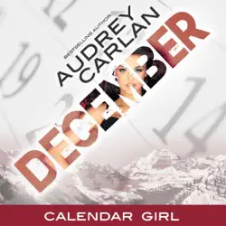 december: calendar girl, book 12 (unabridged) audiobook cover image