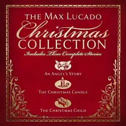 the max lucado christmas collection audiobook cover image