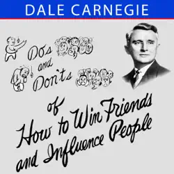 do's and don'ts of how to win friends and influence people audiobook cover image
