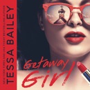 Getaway Girl MP3 Audiobook
