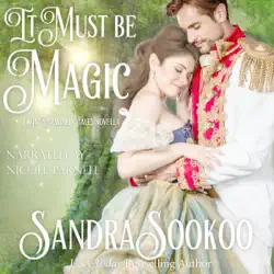 it must be magic: entwined tales, book 1 (unabridged) audiobook cover image