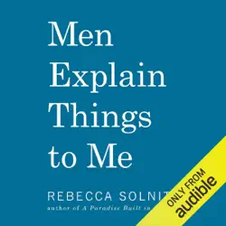 men explain things to me (unabridged) audiobook cover image