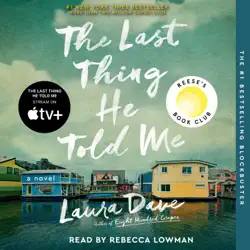 the last thing he told me (unabridged) audiobook cover image