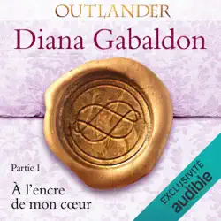 À l'encre de mon cœur 1: outlander 8.1 audiobook cover image