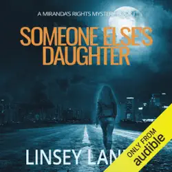 someone else's daughter: a miranda's rights mystery, book 1 (unabridged) audiobook cover image