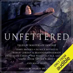 unfettered: tales by masters of fantasy (unabridged) audiobook cover image