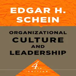 organizational culture and leadership: the jossey-bass business & management series (unabridged) audiobook cover image