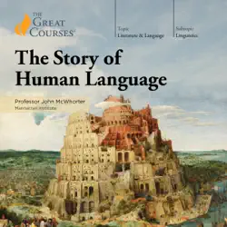 the story of human language audiobook cover image