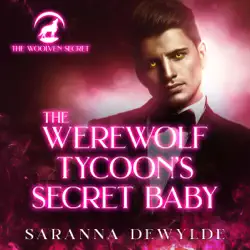 the werewolf tycoon's secret baby: the woolven secret, book 2 (unabridged) audiobook cover image