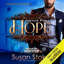 justice for hope: badge of honor: texas heroes, book 12 (unabridged) audiobook cover image