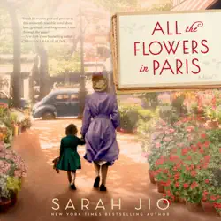 all the flowers in paris: a novel (unabridged) audiobook cover image