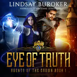 eye of truth: agents of the crown, book 1 audiobook cover image