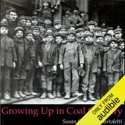 growing up in coal country (unabridged) audiobook cover image